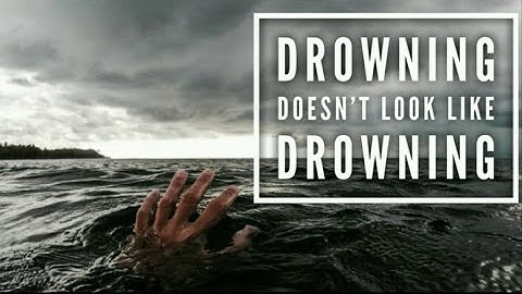 Drowning Doesn