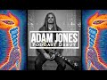 Adam Jones | Podcast Debut | 2019