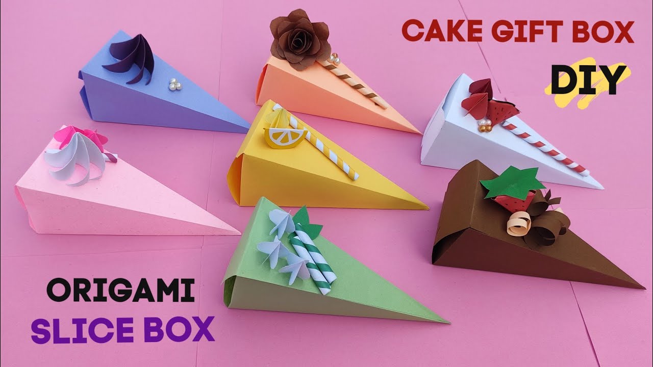 ORIGAMI PAPER SLICE GIFT BOX/DIY How to Make an Easy Paper Cake Box ...