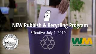 New Waste and Recycling Program