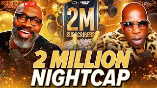 Unc & Ocho celebrate 2 MILLION + Deshaun Watson Browns QB1? Myles Garrett staying in CLE? | Nightcap Net Worth