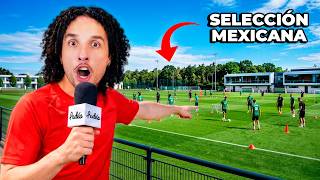 VIENDO ENTRENAR A LA SELECCIÓN 🇲🇽 / ENLACES PARA LA T.V.