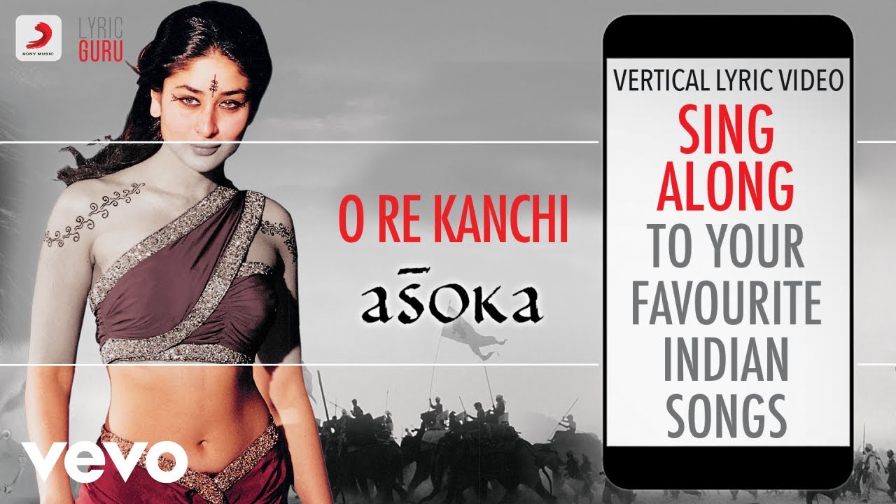 O Re Kanchi   AsokaOfficial Bollywood LyricsShaanSunita Rao