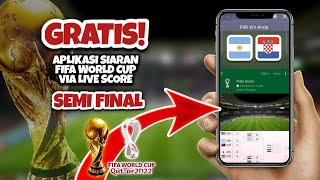 APLIKASI SIARAN PIALA DUNIA 2022 TERBARU!!CARA NONTON PIALA DUNIA 2022 DI HP VIA LIVE SCORE