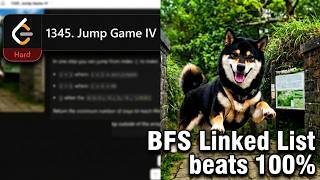 LeetCode hard 1345. Jump Game IV | BFS + Linked List 完美解法 Beats 100%! (C++)