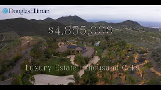 $4,855,000 Luxury Real Estate | 5105 Via El Cerro | Thousand Oaks, California | Aerial Video 4K