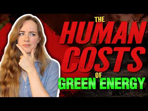 The Human Costs of Green Energy