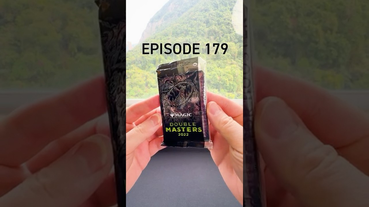Episode 179 - Untap & Unwrap: MTG Double Masters 2022 Collector Booster