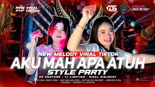 DJ AKU MAH APA - MELODY VIRAL PARTY | TJ LIGHTING | RIZAL DISJOCKEY