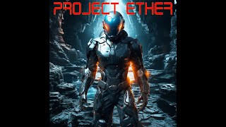 PROJECT ETHER - A SHORT FILM BY JAMES BEESON