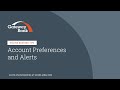 Gateway Bank Online Banking: Account Preferences &amp; Alerts