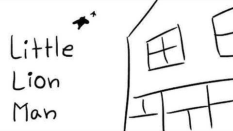 Little Lion Man - Animatic