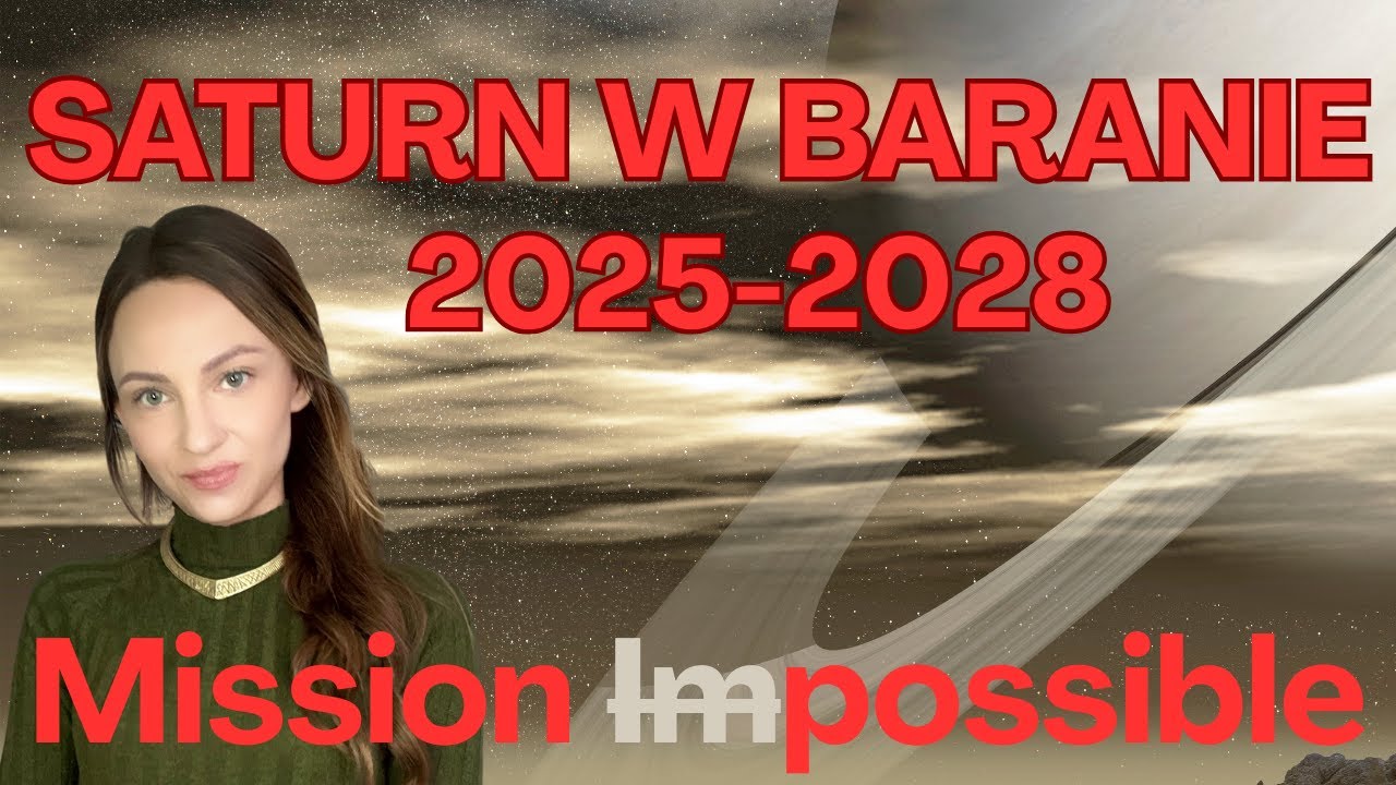 Saturn w Baranie 2025 -2028 I Inicjacja Wojownika