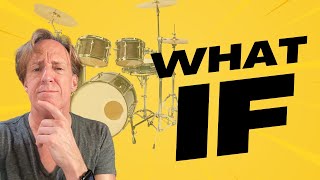 This Simple ‘What If’ Exercise Will Transform Your Drumming Creativity
