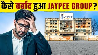 Jaypee Group's Massive Debt Crisis EXPOSED | The Rise & Fall explained