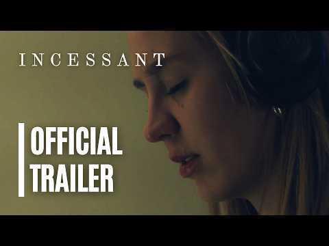 INCESSANT | Official Trailer (2026)