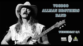 Voodoo Allman Brothers Band 5/1/2024