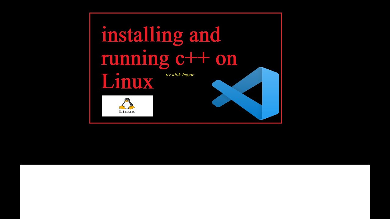 Installing and running C++ on Linux in vs code| Linux #3 - YouTube