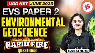 UGC NET EVS Paper 2 | Environmental Geoscience UGC NET | UGC NET Environmental Science By Anshika