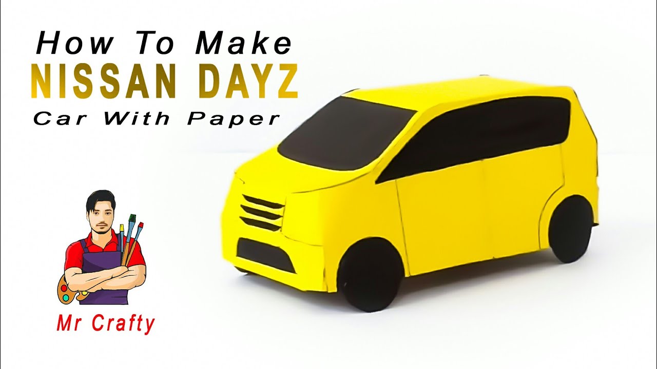 How To Make Nissan Dayz With Paper Diy Nissan Dayz Car Paper Model