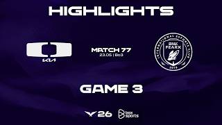 Highlights DK vs BFX | Game 3 | Match 77 | LCK 2026