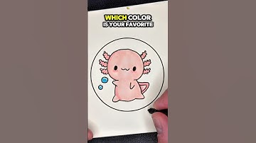 Do you Love Axolotls?