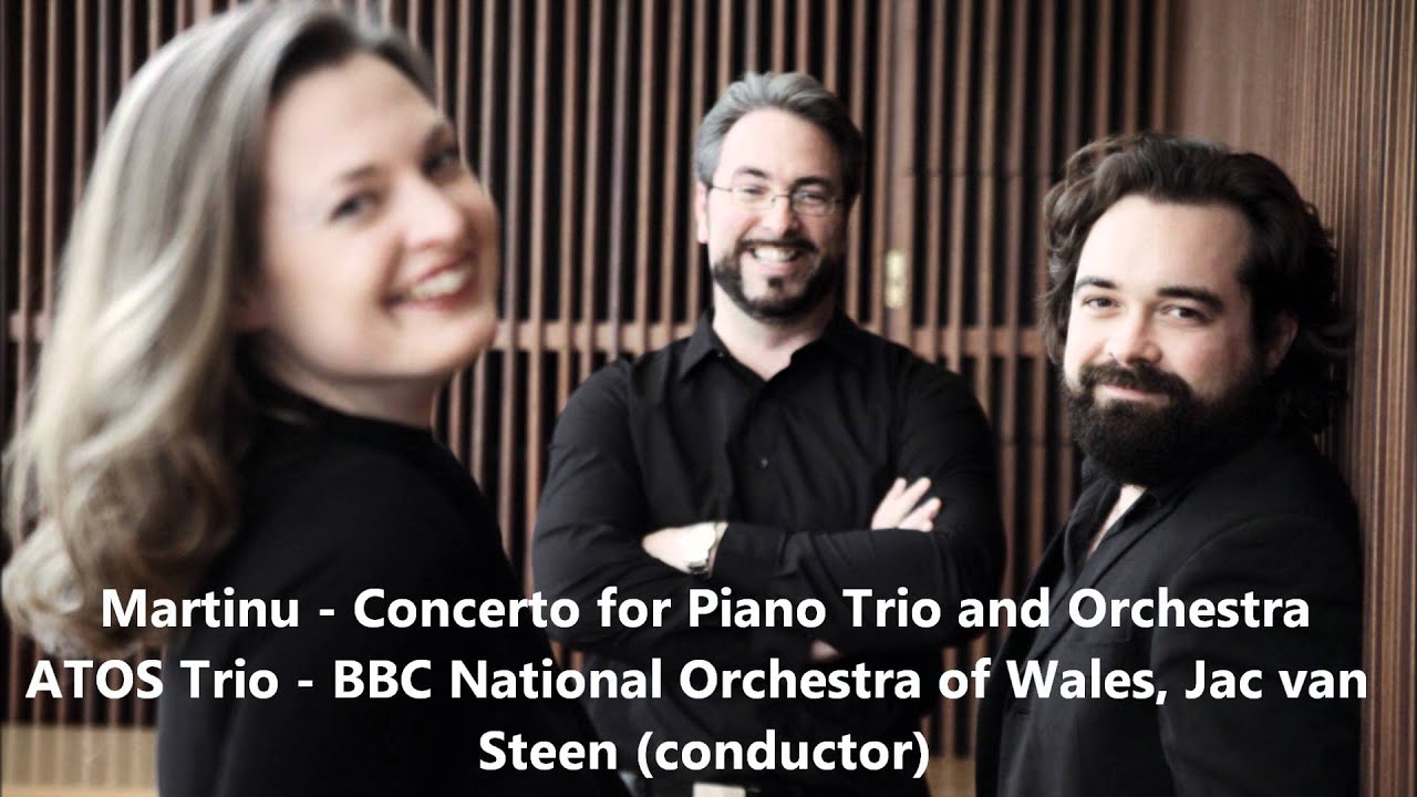ATOS Trio: Martinu - Triple Concerto, H.231 (1933)