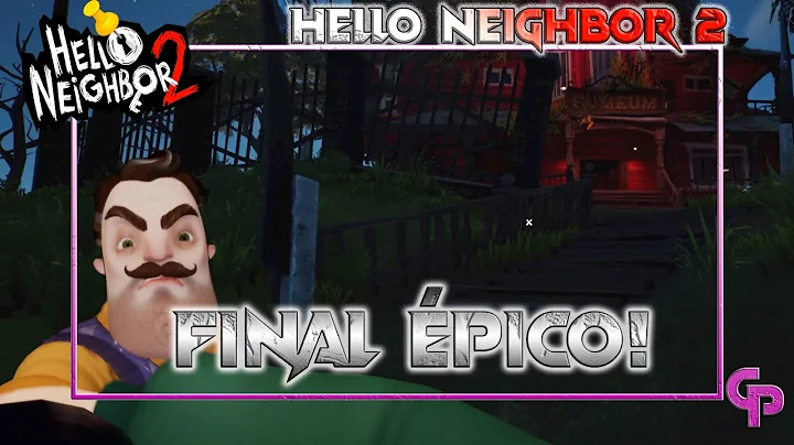 Final épico en el museo 😲😱 - Hello Neighbor 2 Ep7 - Gameplay Español