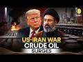 US-Iran War: US Launches Fresh Strikes, Hormuz Blockade Fuels Crude Oil Surge | WION Originals