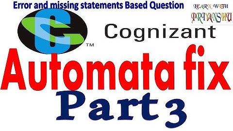 Cognizant Automata questions |part3|Error and missing statement type questions |CTS|