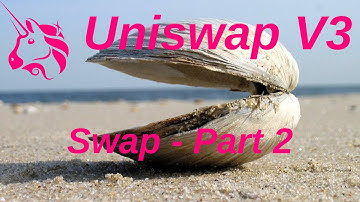 Swap Part 2 | Uniswap V3 Core Contract Explained - Part 21