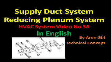 Reducing Plenum System / HVAC Supply Duct System in English [Video No 36]