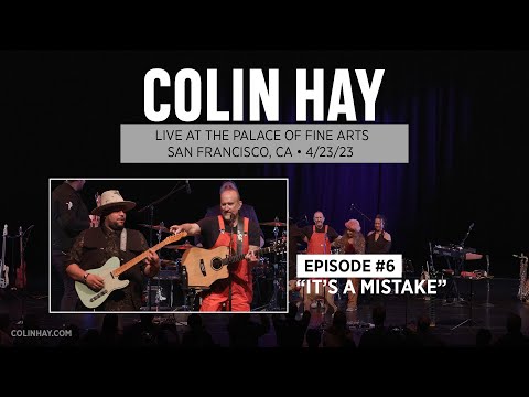 "It's A Mistake" - Colin Hay's "Song a Week" Live Concert Series