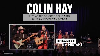 "It's A Mistake" - Colin Hay's "Song a Week" Live Concert Series