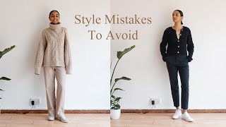 Style mistakes to avoid and how I fix them