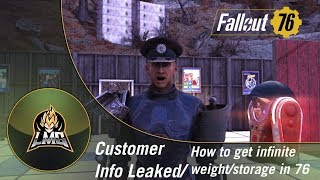 Fallout 76 - How To Get Infinite Weight/Storage/Bethesda(Patched) Customer Info Leak