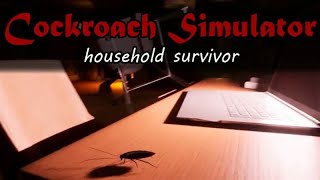 Cockroach Simulator household survivor - First Few Mins Gameplay