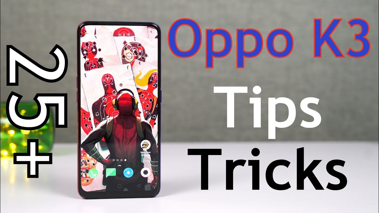 Oppo K3 25+ Tips and Tricks