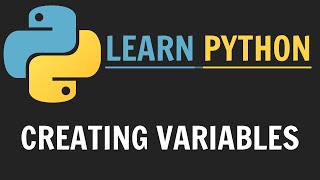 Learn Python: Creating Variables