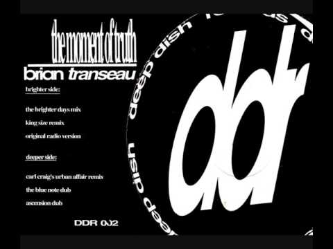 Brian Transeau — BT - The Moment Of Truth (The Brighter Days Mix) [HQ] (1/6)
