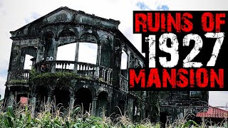 Exploring The Abandoned Ruins Of 1927 Mansion Old Garchitorena Mansion Urbex Philippines 2021