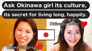 Why Okinawa people live long? Japanese conversation with Kiki san♡