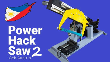 Power Hacksaw Build ||DIY|| (Part 2 of 2)