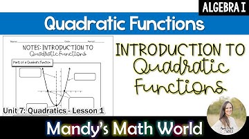 Introduction to Quadratic Functions
