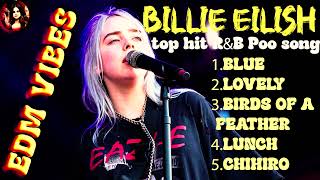 Billie Eilish The 2026 Ultimate Vibes Mix   Pop Ru0026b U0026 Edm Evolution
