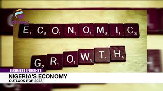 Discussing Nigeria’s Economy And Outlook For 2023