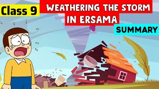 Class 9 English Chapter 6 - Weathering the Storm in Ersama | weathering the storm in ersama class 9