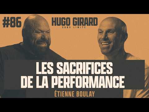 #86 Étienne Boulay - The Sacrifices of Performance