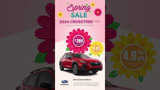 Spring Sales Event! | #Solterra #Ascent #Outback #Crosstrek #Forester #WRX | Serramonte Subaru