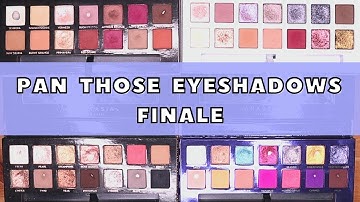 PAN THOSE EYESHADOWS 2021 FINALE